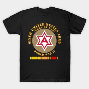 6th United States Army - Type 1 - WWII w PAC SVC T-Shirt